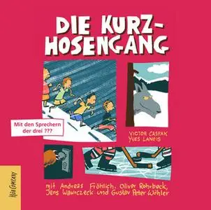 «Die Kurzhosengang» by Victor Caspak,Yves Lanois