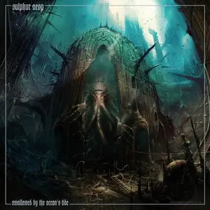 Sulphur Aeon - Swallowed by the Ocean's Tide (2013)