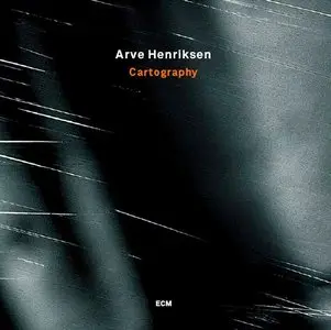 Arve Henriksen - Cartography (2008) [Official Digital Download 24bit/96kHz]