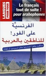 Boutros Hallaq, Stephen Craig, "Le français tout de suite ! pour arabophones"