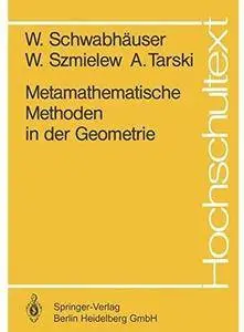 Metamathematische Methoden in der Geometrie