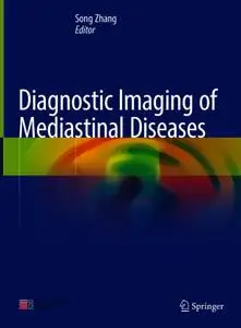 Diagnostic Imaging of Mediastinal Diseases (Repost)