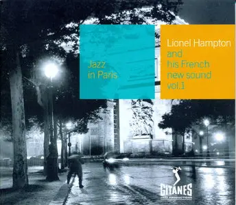 Jazz in Paris - Lionel Hampton - His French New Sound vol.1 (2000) {REPOST} 