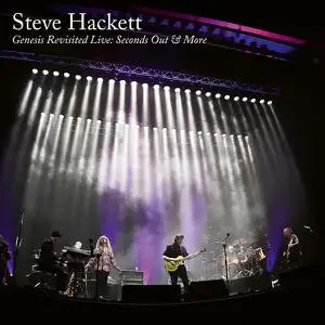 Steve Hackett - Genesis Revisited Live: Seconds Out & More (2022) [Official Digital Download]