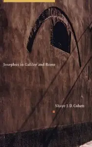 Josephus in Galilee and Rome: His Vita and Development As a Historian (repost)