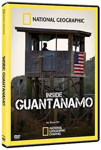 National Geographic Inside Guantanamo (2009)