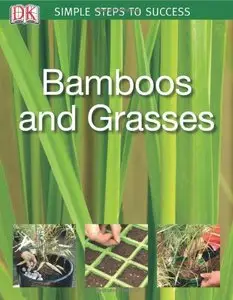Bamboos and Grasses (Simple Steps To Success) 