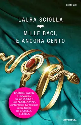 Laura Sciolla - Mille baci, e ancora cento