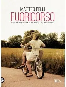 Matteo Pelli - Fuoricorso