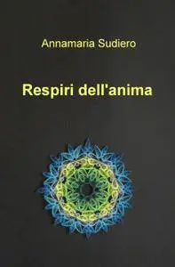 Respiri dell’anima