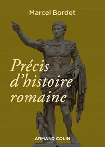 Marcel Bordet, "Précis d'histoire romaine", 3e éd.