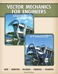 Vector Mechanics for Engineers: Statics and Dynamics (Repost)