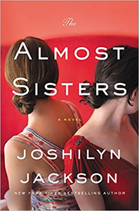 The Almost Sisters - Joshilyn Jackson