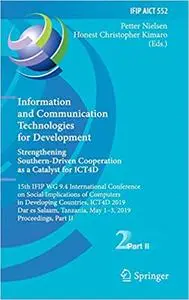 Information and Communication Technologies for Development. Strengthening Southern-Driven Cooperation as a Catalyst for