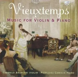 Carmelo Andriani & Pierluigi Camicia - Vieuxtemps: Music For Violin and Piano (2021)