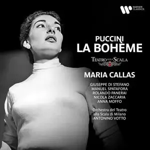 Maria Callas, Antonino Votto & Teatro alla Scala - Puccini: La bohème (2023) [Official Digital Download 24/96]