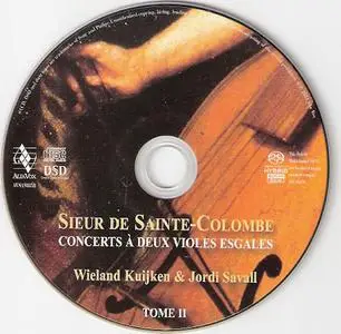 Jordi Savall & Wieland Kuijken - Sieur de Sainte-Colombe: Concerts a deux Violes Esgales (2011) {2CD Set Alia Vox AVSA9885}
