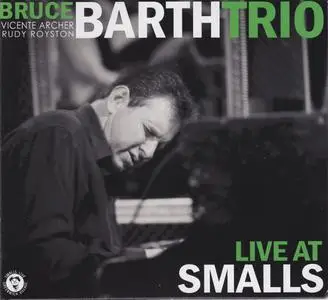 Bruce Barth - Live at Smalls (2011) {SmallsLIVE ‎SL-0019}