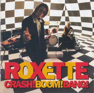 Roxette - Crash! Boom! Bang! (EMI 7243 8 28727 2 6) (EU 1994)