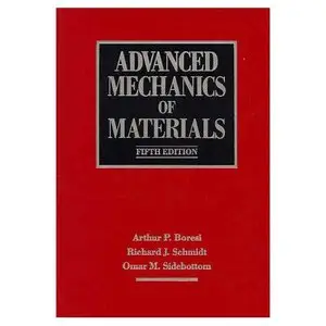 Advanced Mechanics of Materials (Repost)