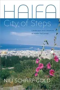 Haifa: City of Steps