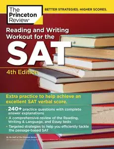 Reading and Writing Workout for the SAT (College Test Preparation), 4th Edition