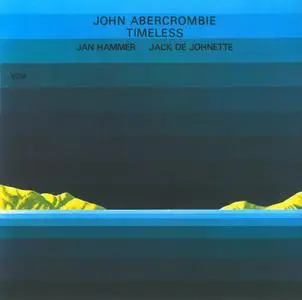 John Abercrombie - Timeless (1975) {ECM 1047}