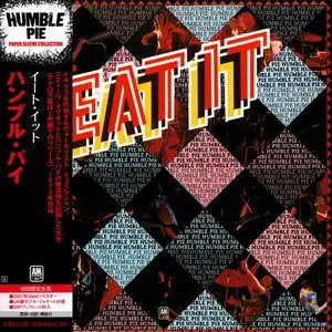 Humble Pie - Eat It (1973) [Japan mini LP, 2007]