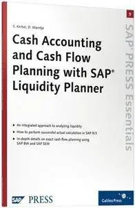 Cash Accounting and Cash Flow Planning with SAP Liquidity Planner (Repost)