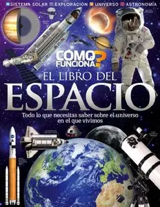 Cómo Funciona? - El Libro del Espacio
