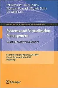 Systems and Virtualization Management: Standards and New Technologies (repost)