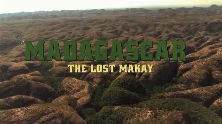 Terranoa - Madagascar: The Lost Makay (2011)