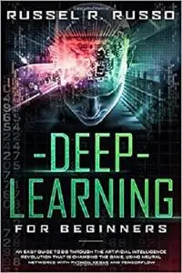 Deep Learning for Beginners