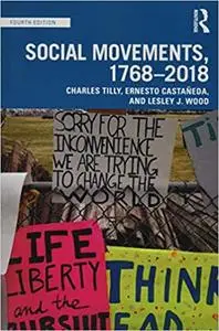 Social Movements, 1768 - 2018 Ed 4