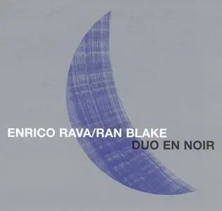 Enrico Rava, Ran Blake - Duo en noir (1999)