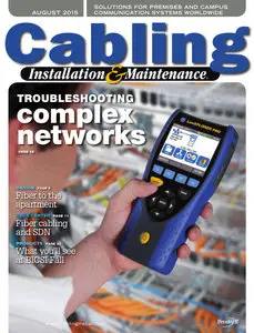 Cabling Installation & Maintenance - August 2015