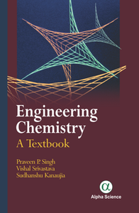 Engineering Chemistry : A Textbook