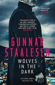 «Wolves in the Dark» by Gunnar Staalesen