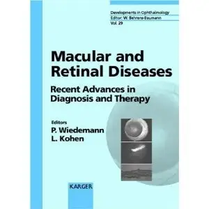 Macular and Retinal Diseases