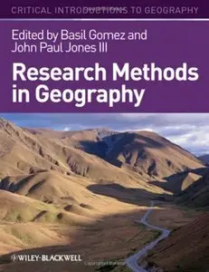 Research Methods in Geography: A Critical Introduction (repost)