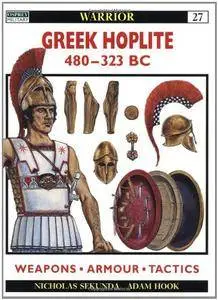 Greek Hoplite 480-323 BC (Warrior 27) (Repost)