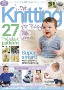 Love Knitting for Baby - June 2018