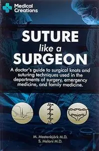 Suture like a Surgeon