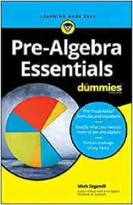 Pre-Algebra Essentials For Dummies