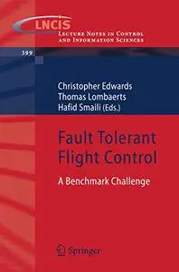 Fault Tolerant Flight Control: A Benchmark Challenge (Repost)