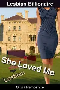 «She Loved Me» by Olivia Hampshire