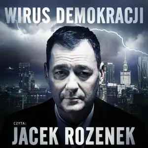 «Wirus demokracji - S1E1» by Rafał Babraj