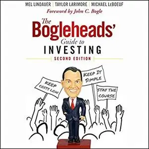 The Bogleheads' Guide to Investing, 2nd Edition [Audiobook]