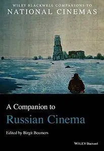 A Companion to Russian Cinema (repost)
