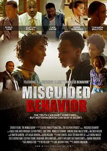 Misguided Behavior (2017)